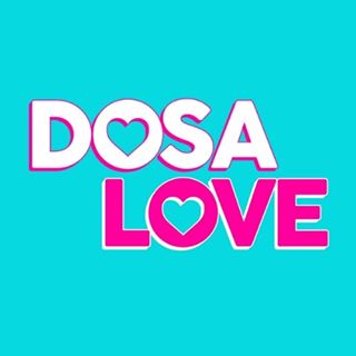 dosa love